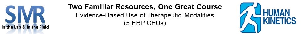 Evidence-Based Use of Therapeutic Modalities - 5 EBP CEUs